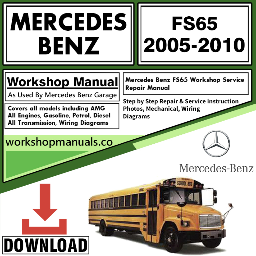 Mercedes FS65 Workshop Repair Manual Download
