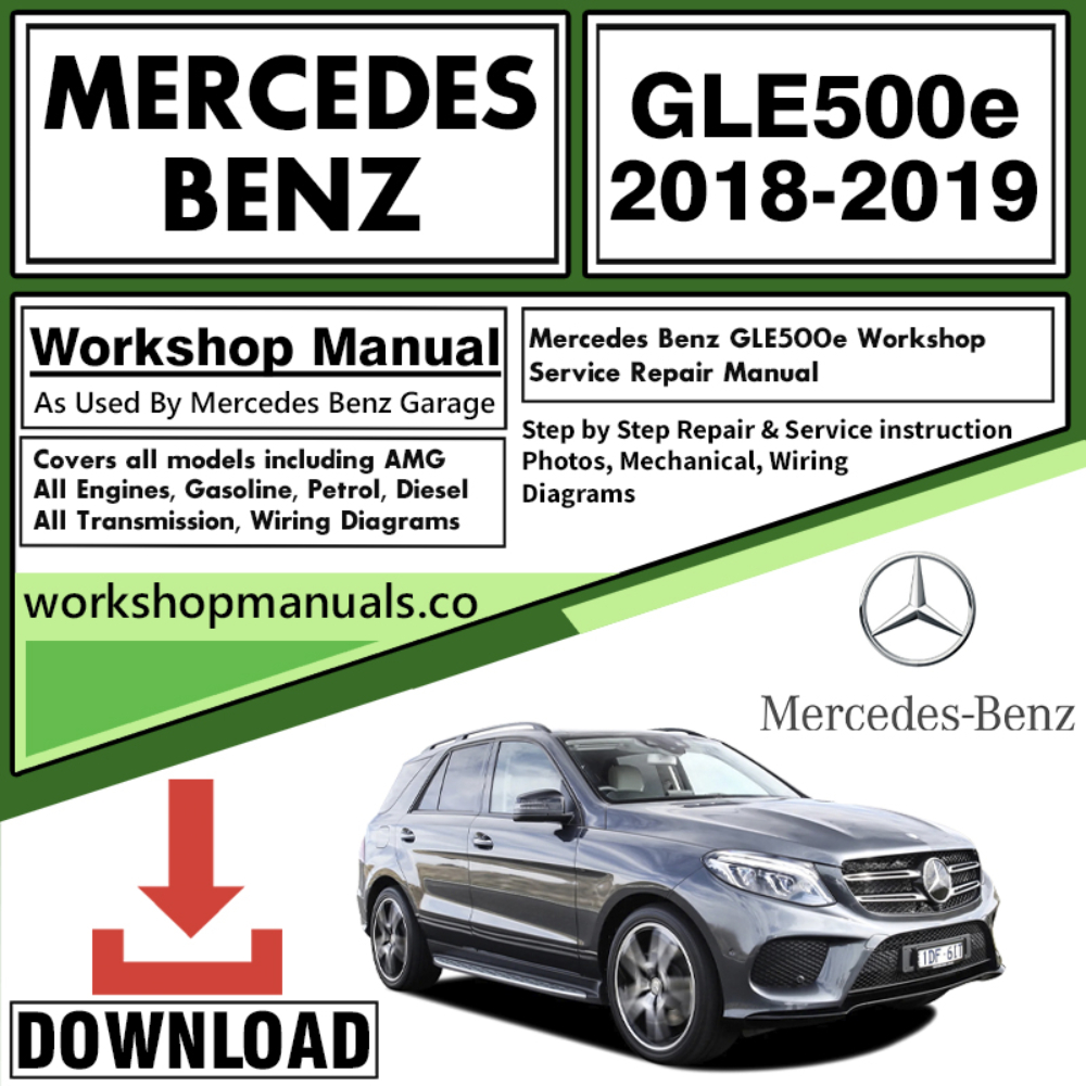 Mercedes GLE500e Workshop Repair Manual Download
