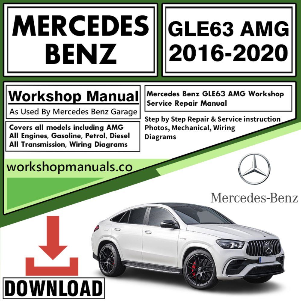 Mercedes GLE63 AMG Workshop Repair Manual Download