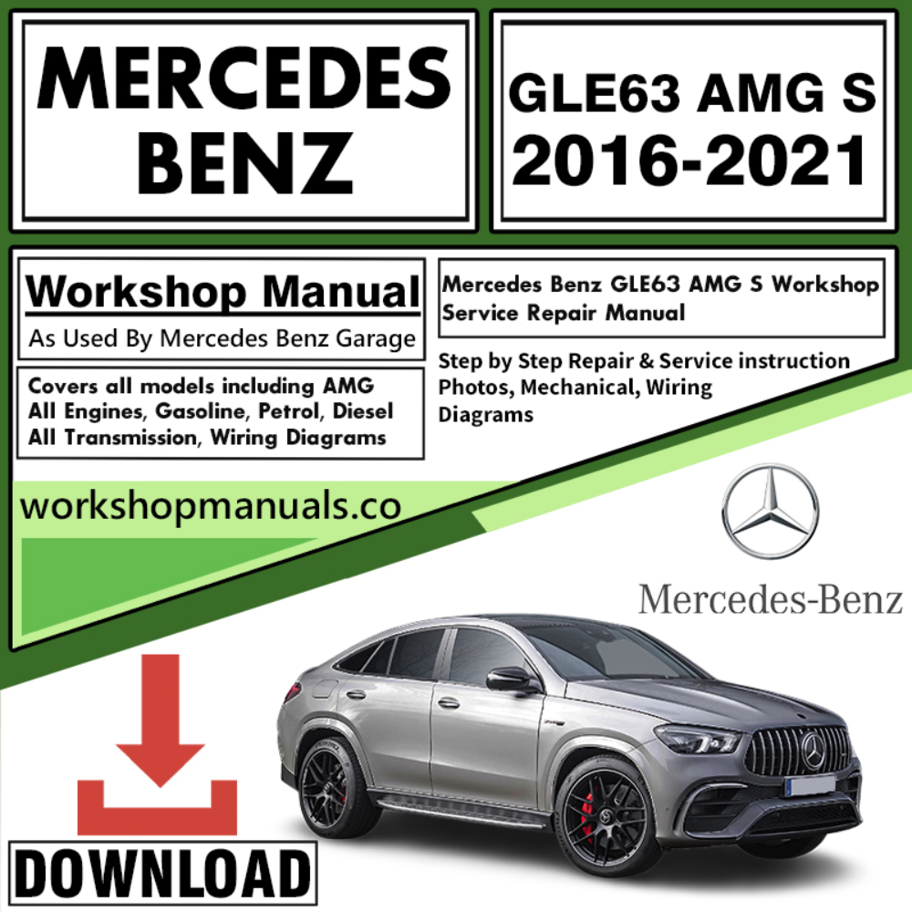Mercedes GLE63 AMG S Workshop Repair Manual Download