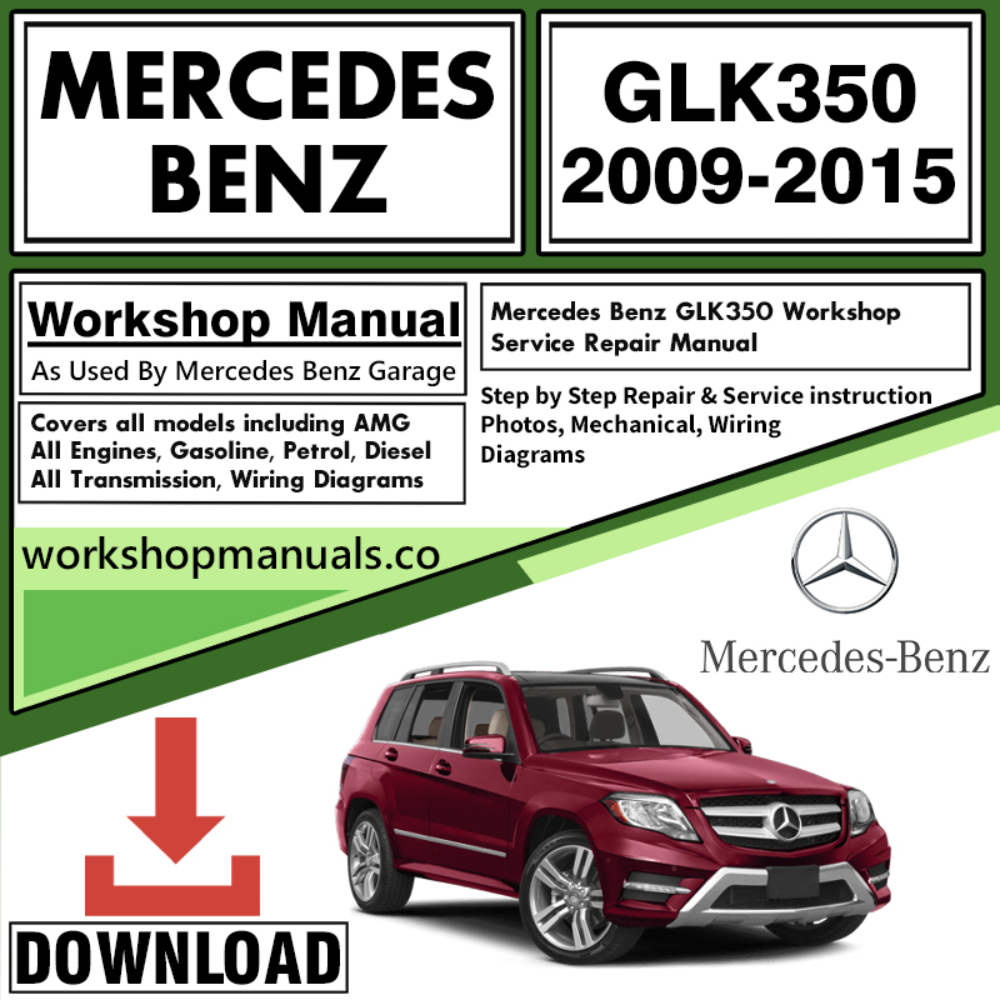 Mercedes GLK350 Workshop Repair Manual Download
