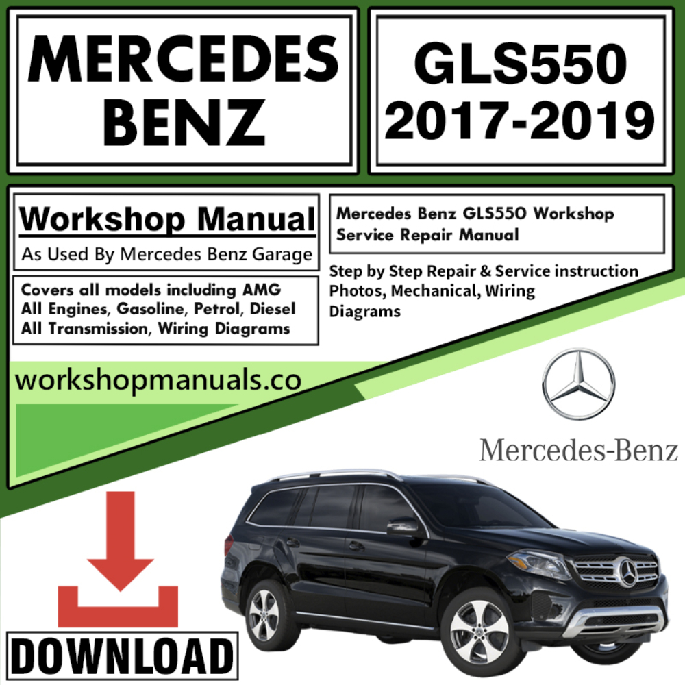 Mercedes GLS550 Workshop Repair Manual Download