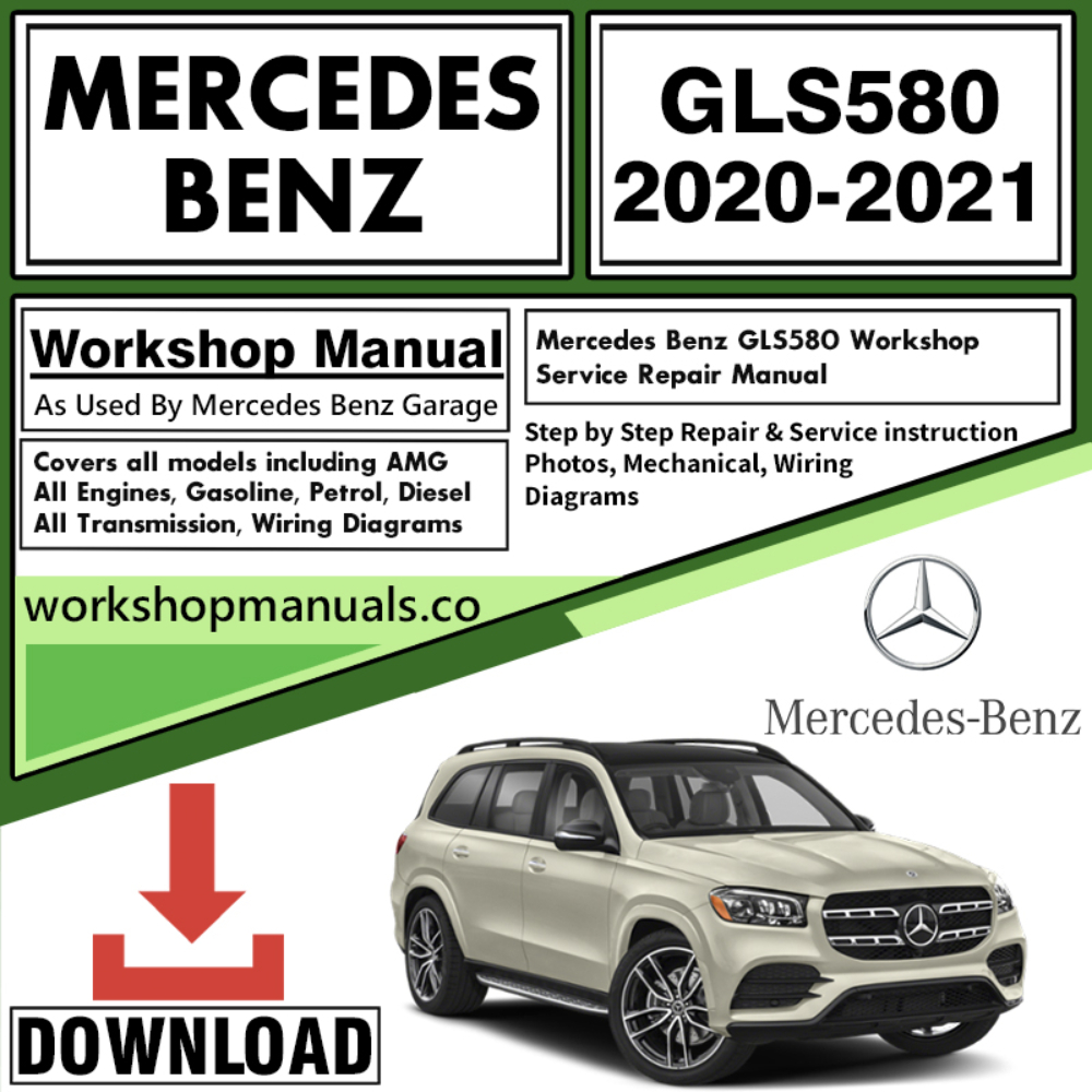 Mercedes GLS580 Workshop Repair Manual Download