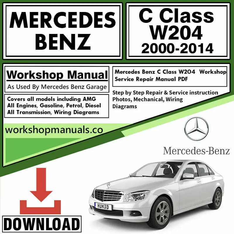 Mercedes C Class W204 Workshop Repair Service Manual Download