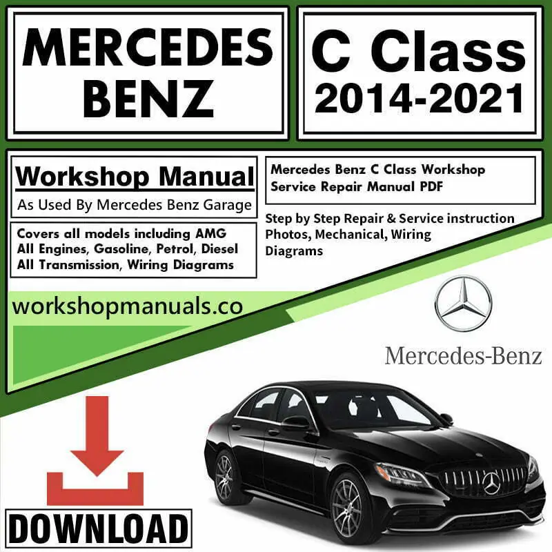 Mercedes C Class Workshop Repair Service Manual Download