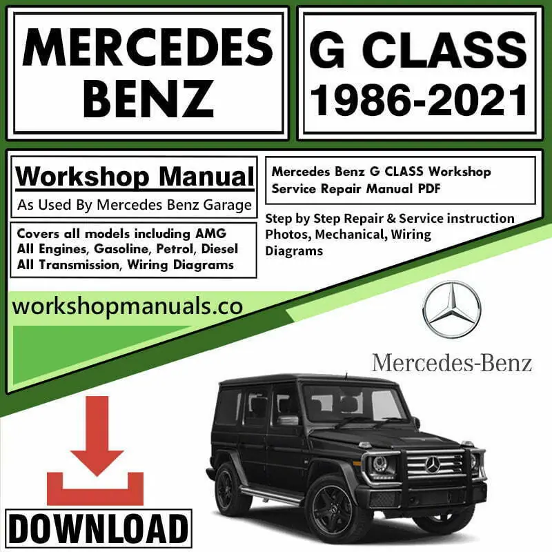 Mercedes G Class Workshop Repair Service Manual Download