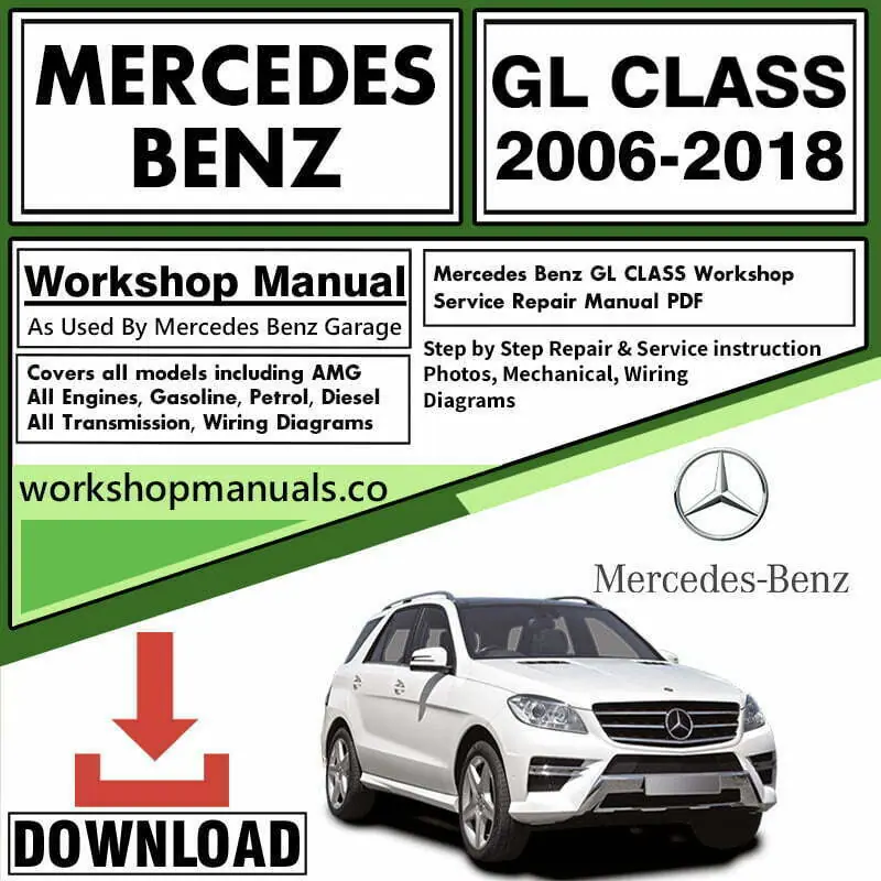 Mercedes GL Class Workshop Repair Service Manual Download