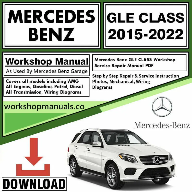 Mercedes GLE Class Workshop Repair Service Manual Download