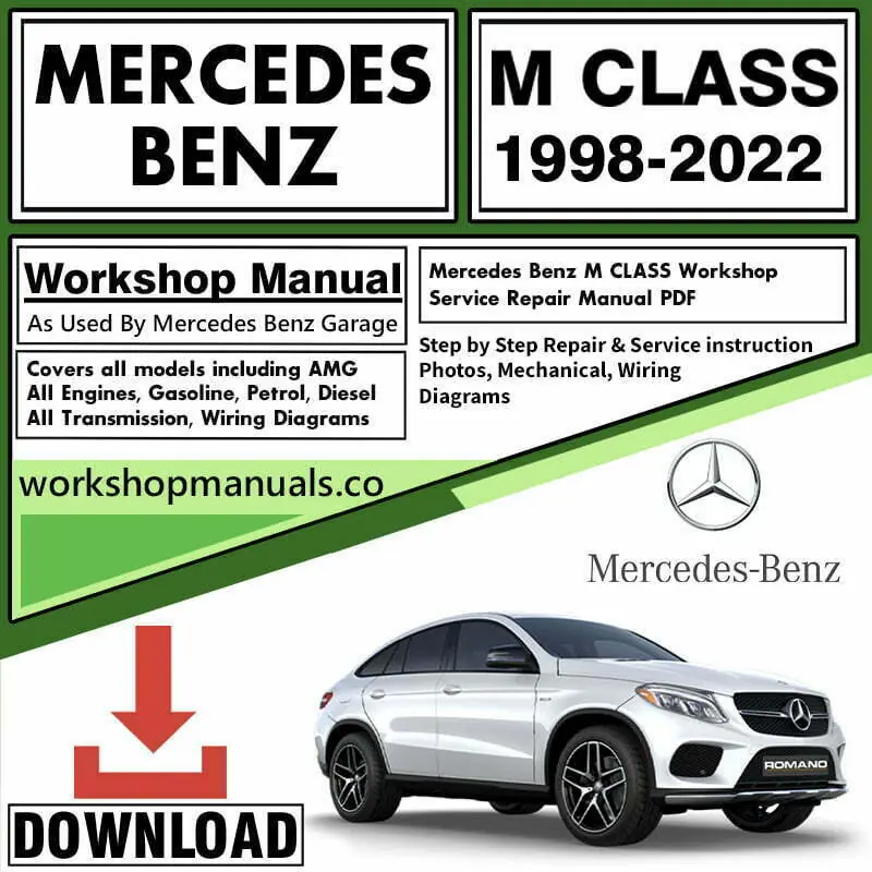 Mercedes M Class Workshop Repair Service Manual Download