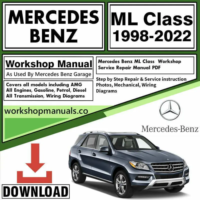 Mercedes ML Class Workshop Repair Service Manual Download