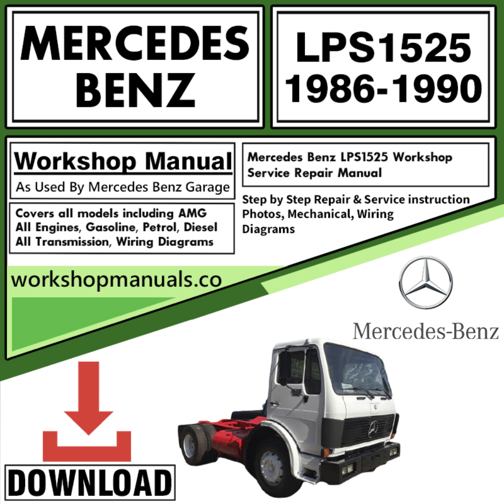 Mercedes LPS1525 Workshop Repair Manual Download