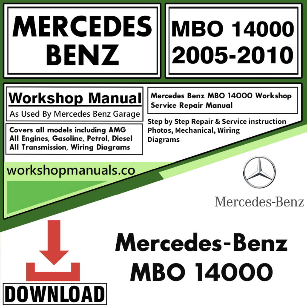 Mercedes MBO 14000 Workshop Repair Manual Download