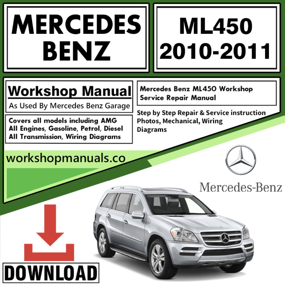 Mercedes ML450 Workshop Repair Manual Download
