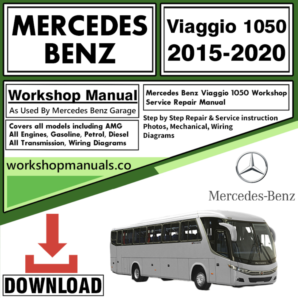 Mercedes Viaggio 1050 Workshop Repair Manual Download