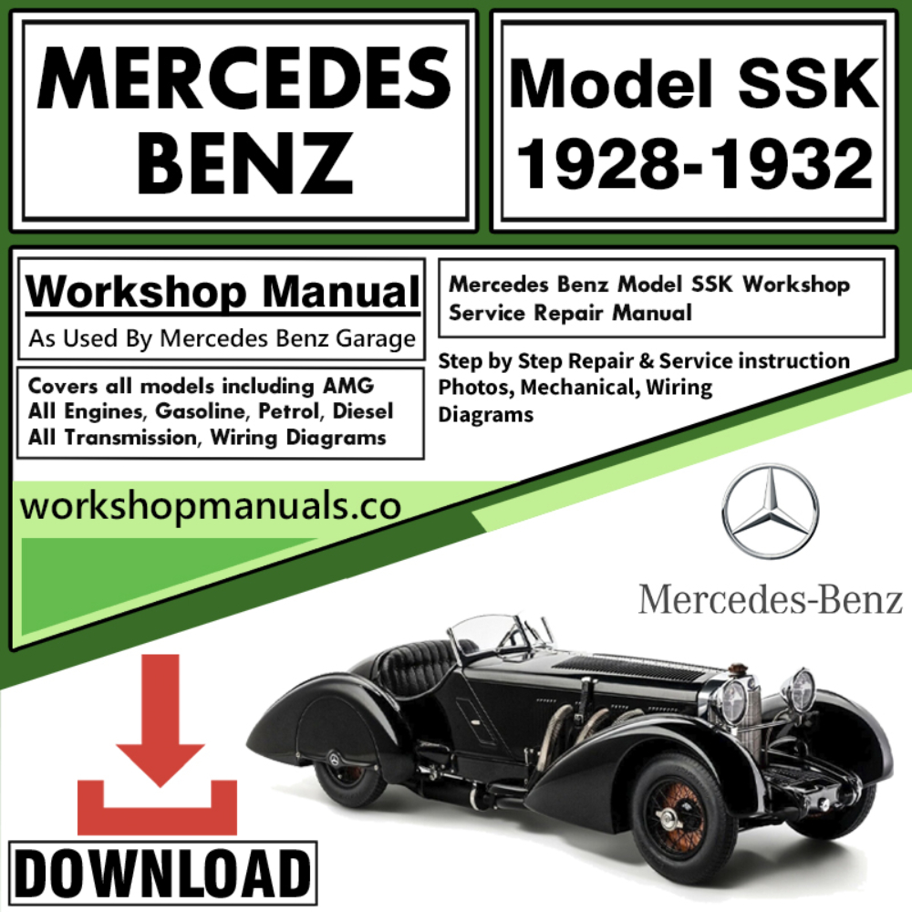 Mercedes Model SSK Workshop Repair Manual Download