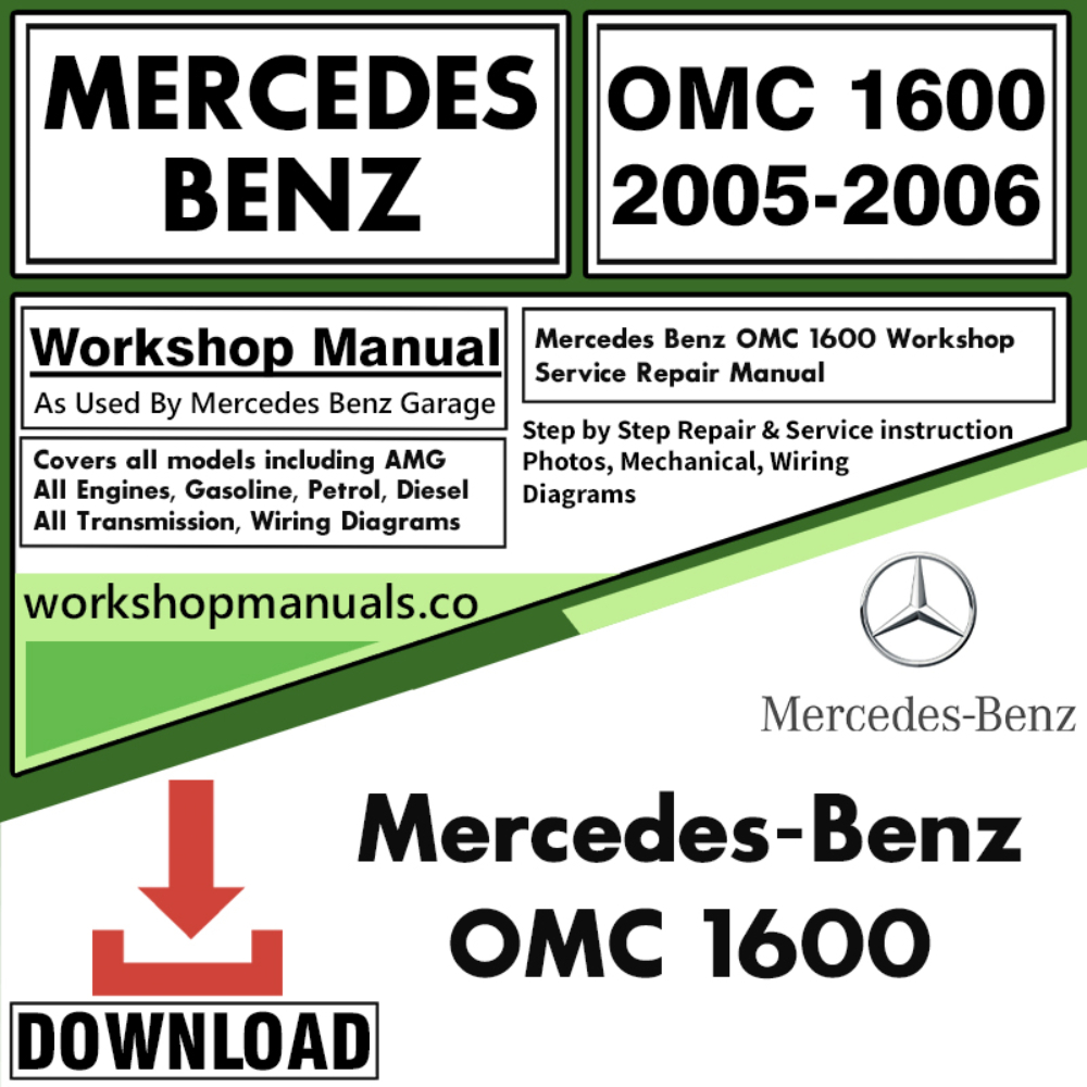 Mercedes OMC 1600 Workshop Repair Manual Download