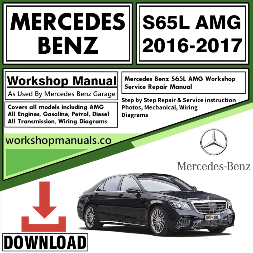 Mercedes S65L AMG Workshop Repair Manual Download