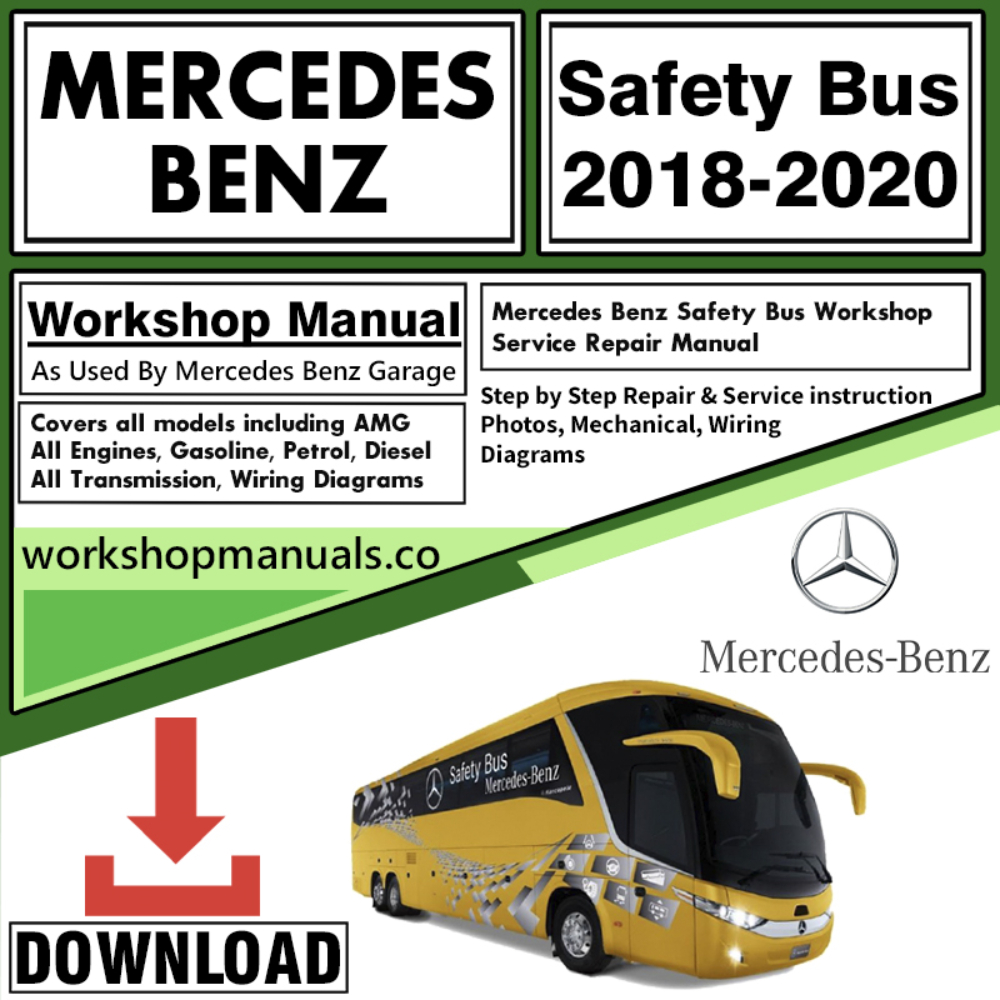 Mercedes Safety Bus Workshop Repair Manual Download