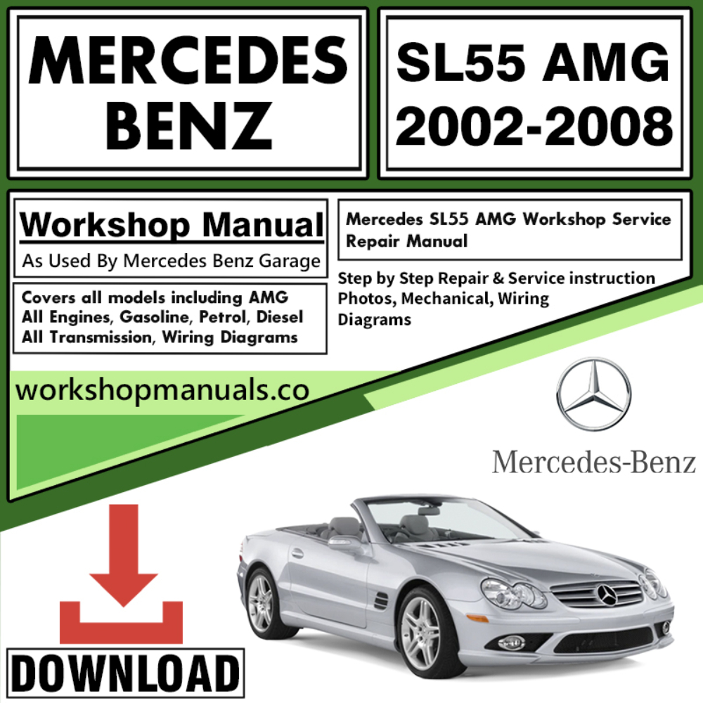 Mercedes SL55 AMG Workshop Repair Manual Download