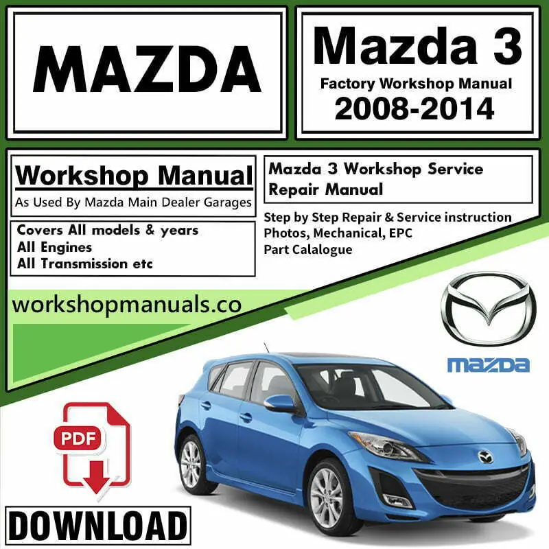 Mazda 3 Workshop Repair Service Manual
