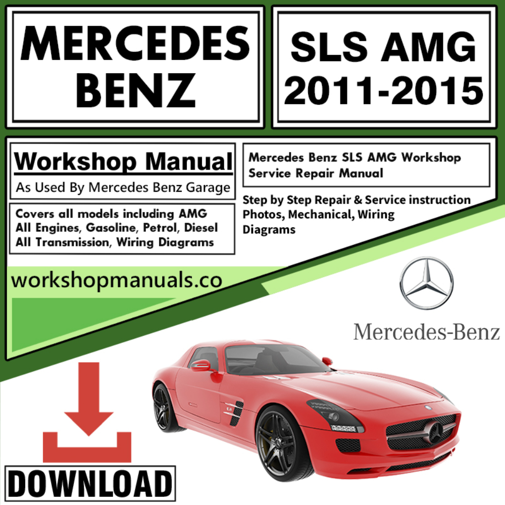 Mercedes SLS AMG Workshop Repair Manual Download