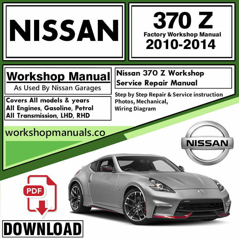 Nissan 370 Z Workshop Repair Service Manual