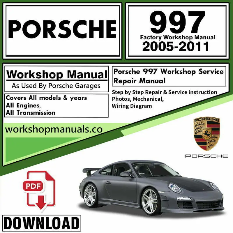 Porsche 997 Carrera Workshop Repair Manual