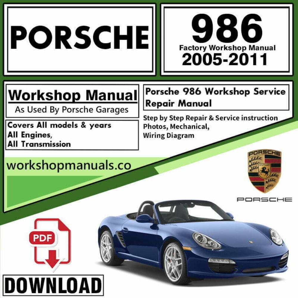 Porsche Boxster 986 Workshop Repair Manual