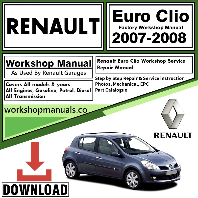 Renault Euro Clio Workshop Repair Manual Download