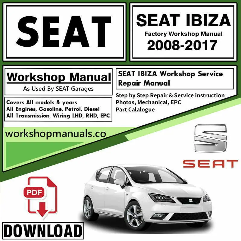 Seat Ibiza Workshop Repair Manual Download
