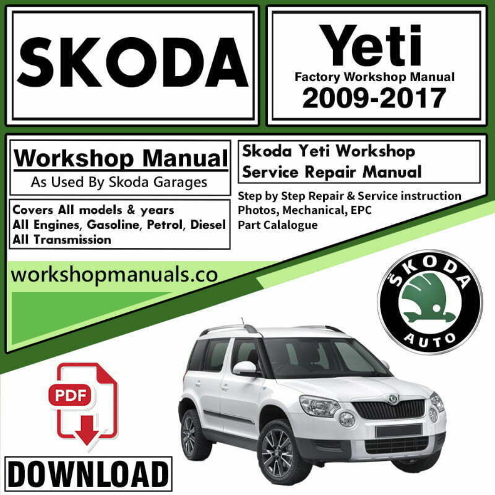 Skoda Yeti Workshop Repair Manual PDF Download