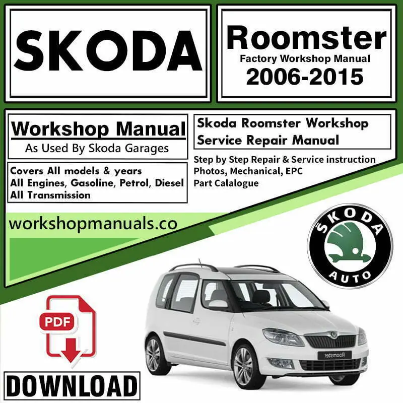 Skoda Roomster Workshop Repair Manual Download