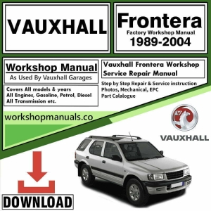 Vauxhall Frontera Workshop Repair Manual Download