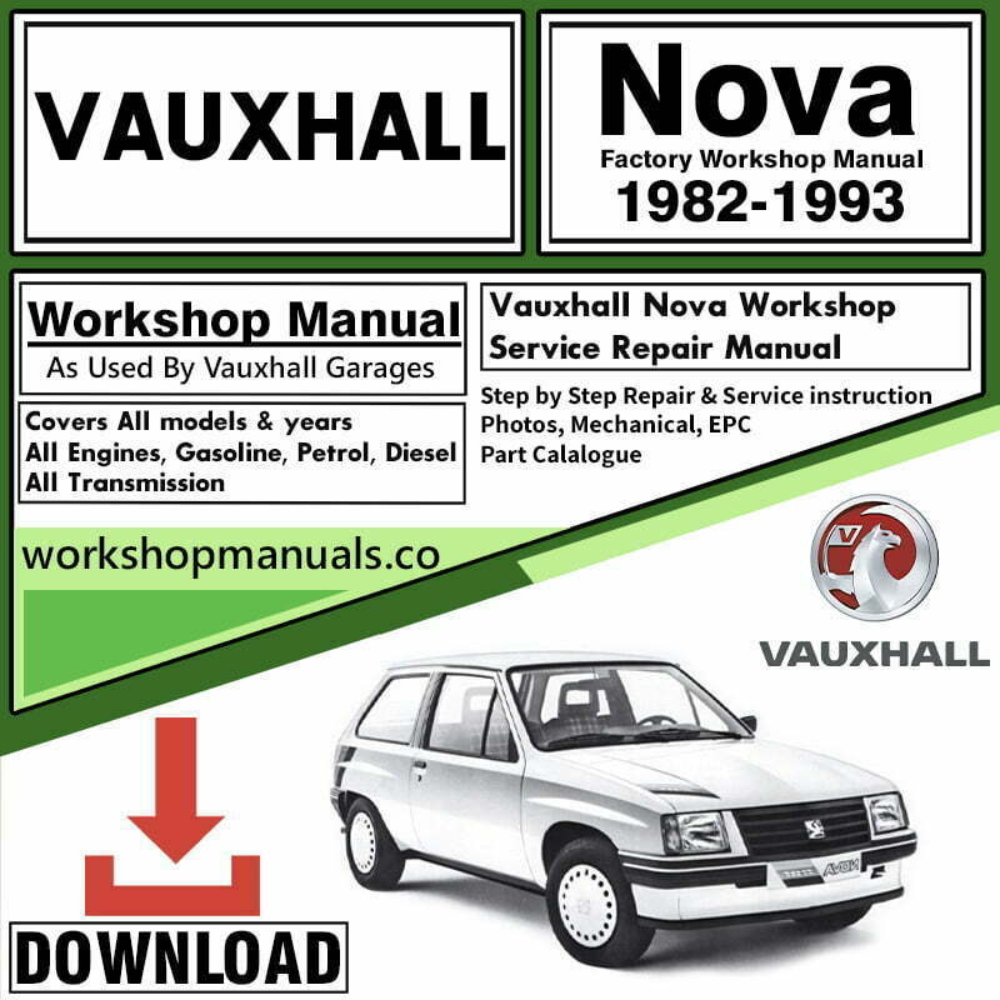 Vauxhall Nova Workshop Repair Manual Download