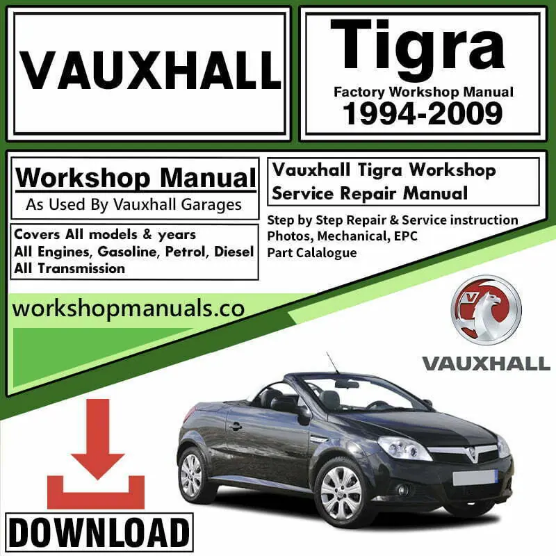 Vauxhall Tigra Workshop Repair Manual