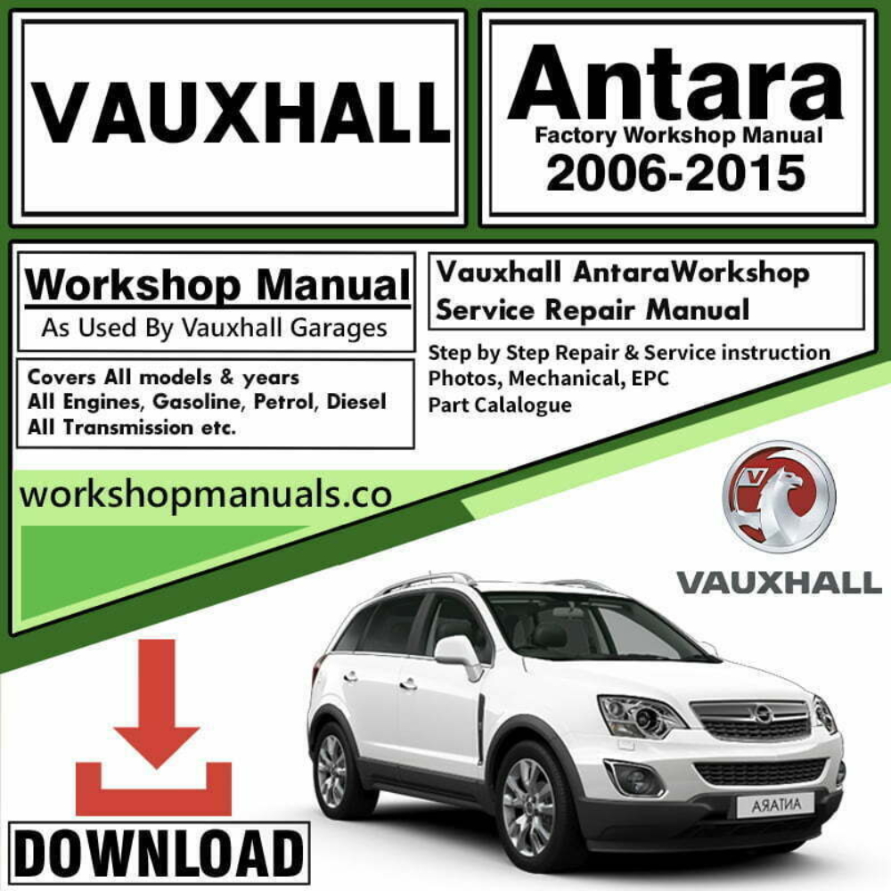 Vauxhall Antara Workshop Repair Manual Download