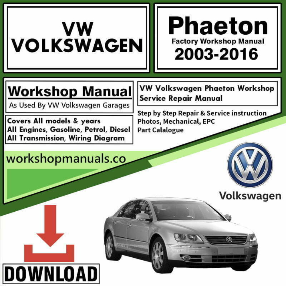 Volkswagen Phaeton Workshop Repair Manual Download