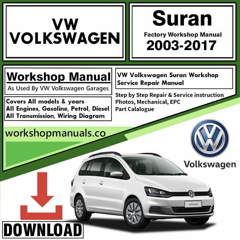 Volkswagen Suran Workshop Repair Manual