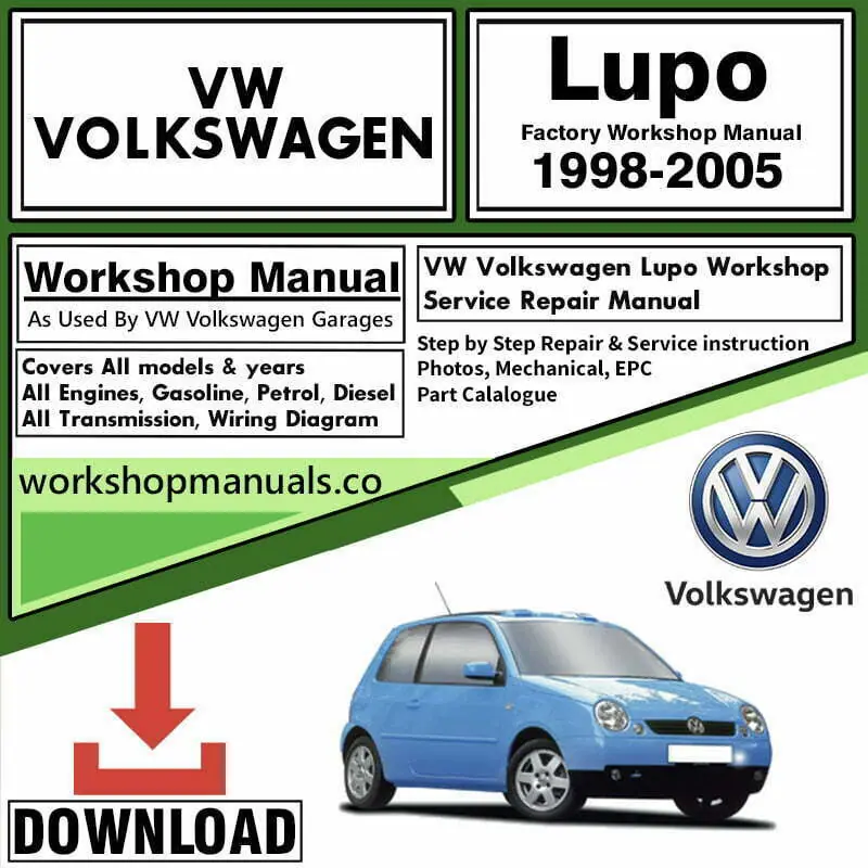 Volkswagen Lupo Workshop Repair Service Manual Download