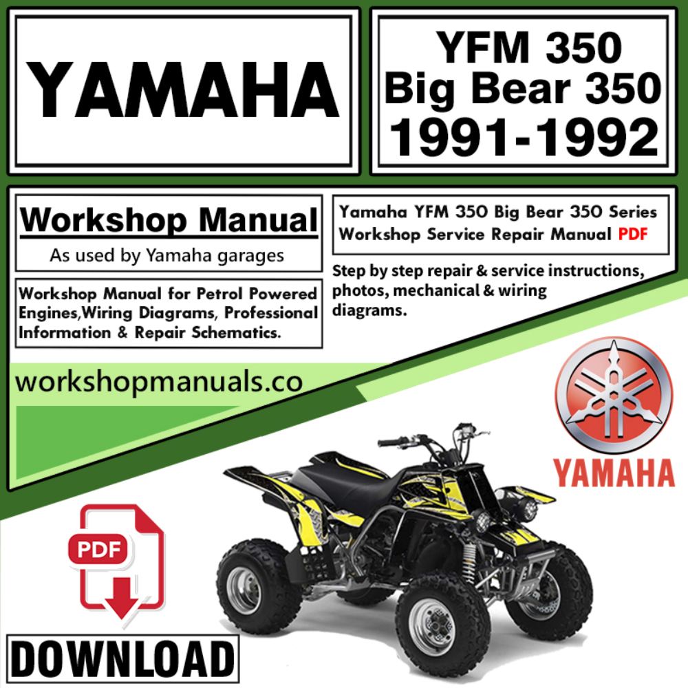 Yamaha YFM 350 Big Bear 350 Service Repair Shop Manual Download 1991 – 1992 PDF