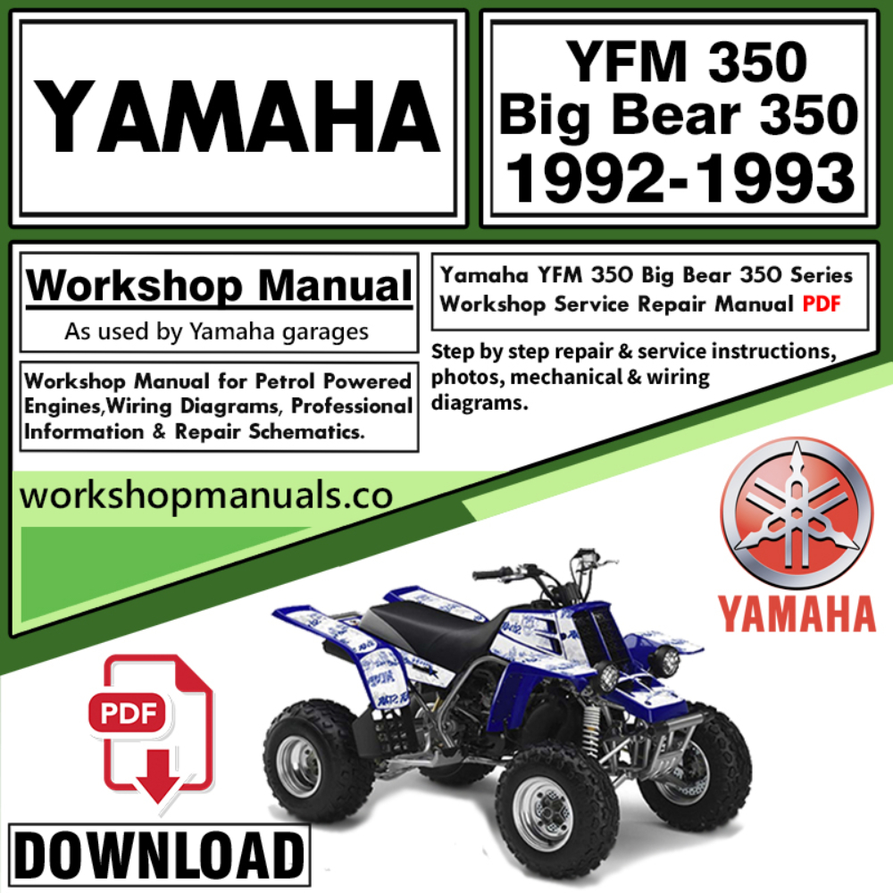 Yamaha YFM 350 Big Bear 350 Service Repair Shop Manual Download 1992 – 1993 PDF