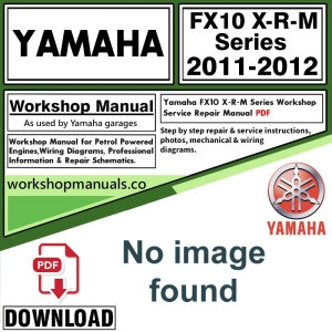 Yamaha FX10 X-R-M Series Service Repair Shop Manual Download 2011 – 2012 PDF