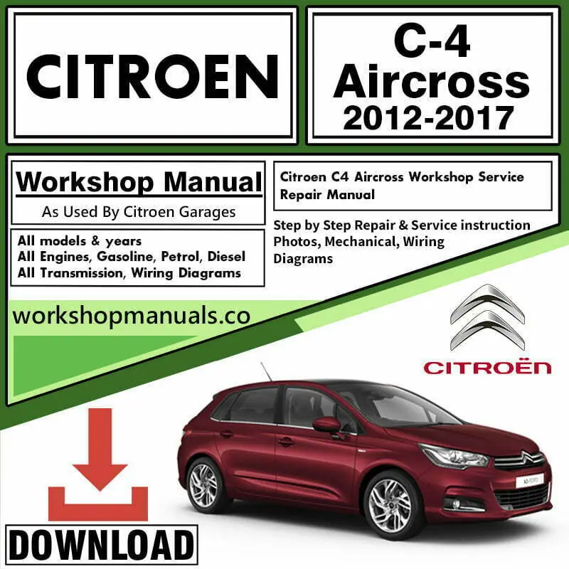 Citroen C4 Aircross Workshop Repair