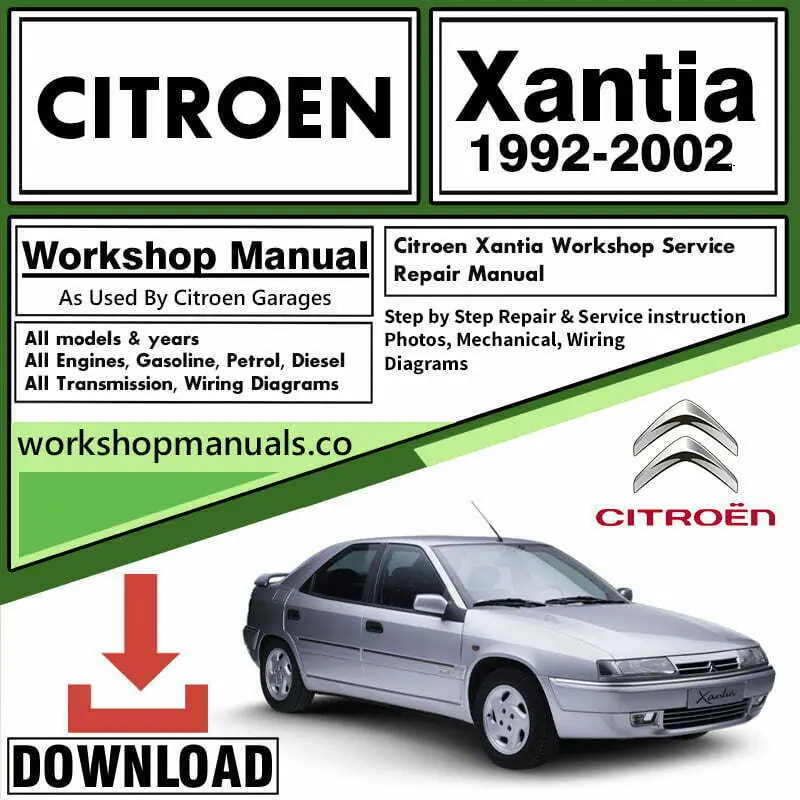 Citroen Xantia Workshop Repair Manual Download