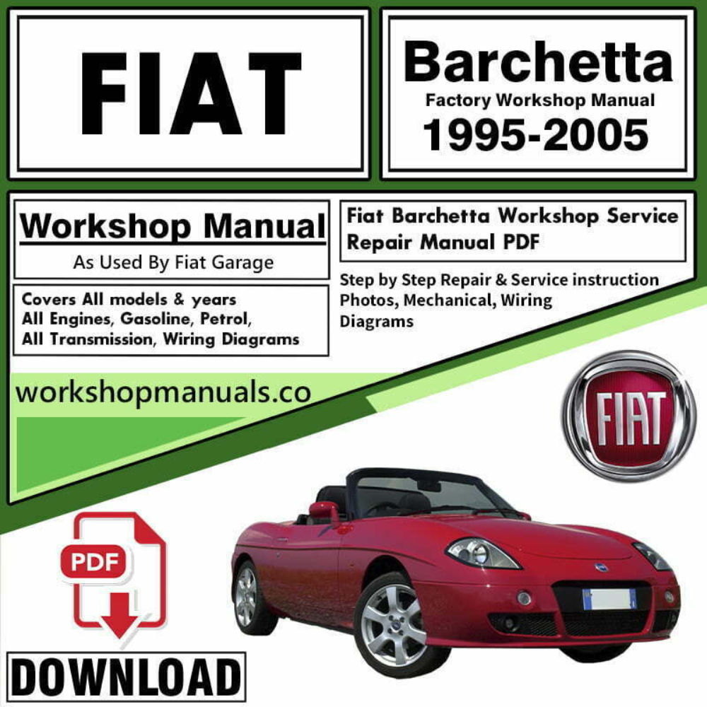 Fiat Barchetta Workshop Repair Manual Download