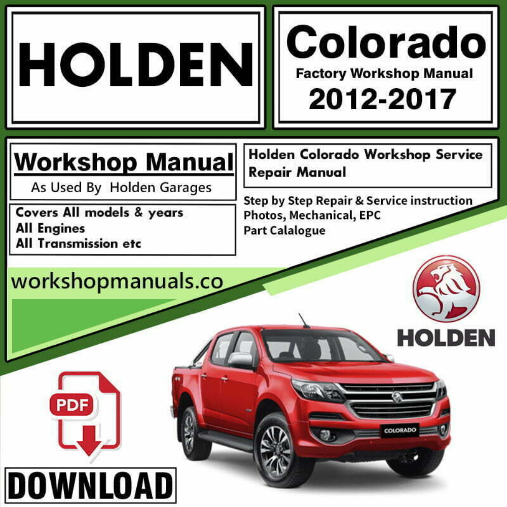 Holden Colorado Workshop Repair Manual