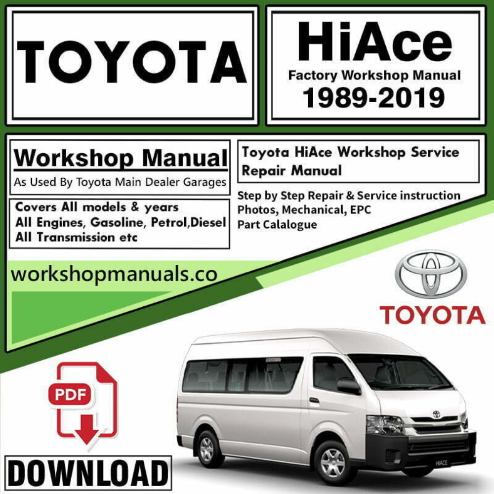 Toyota HiAce Workshop Repair Manual