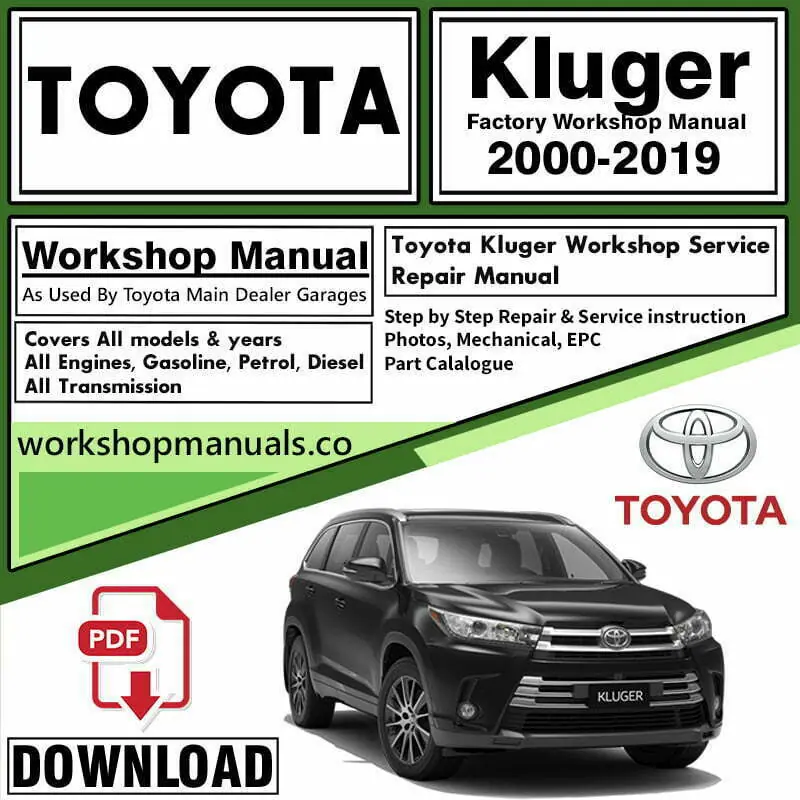 Toyota Kluger Workshop Repair Service Manual