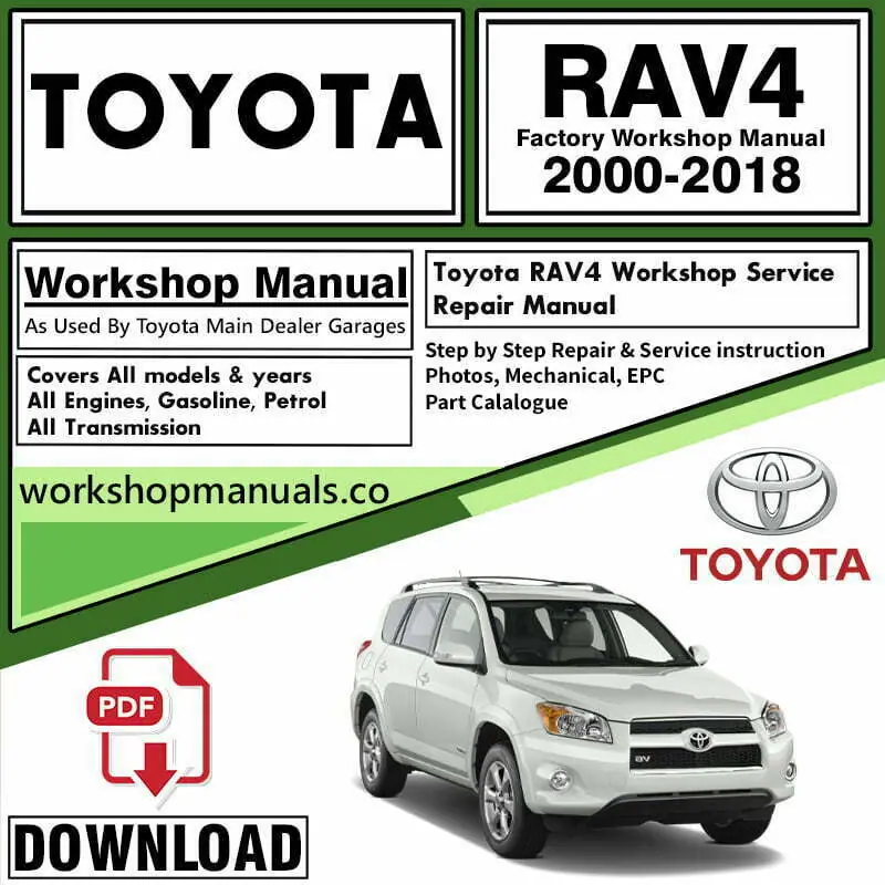 Toyota Rav4 Workshop Repair Manual