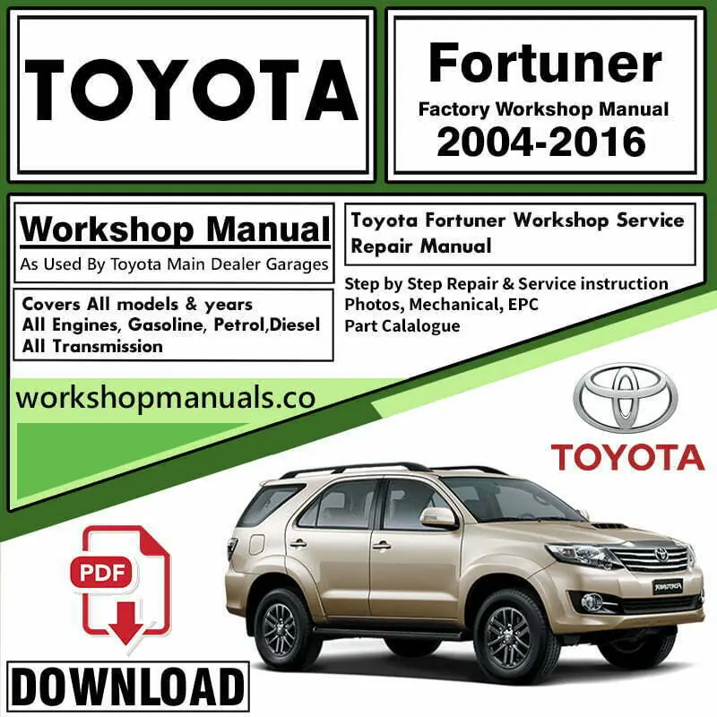 Toyota Fortuner Workshop Repair Service Manual
